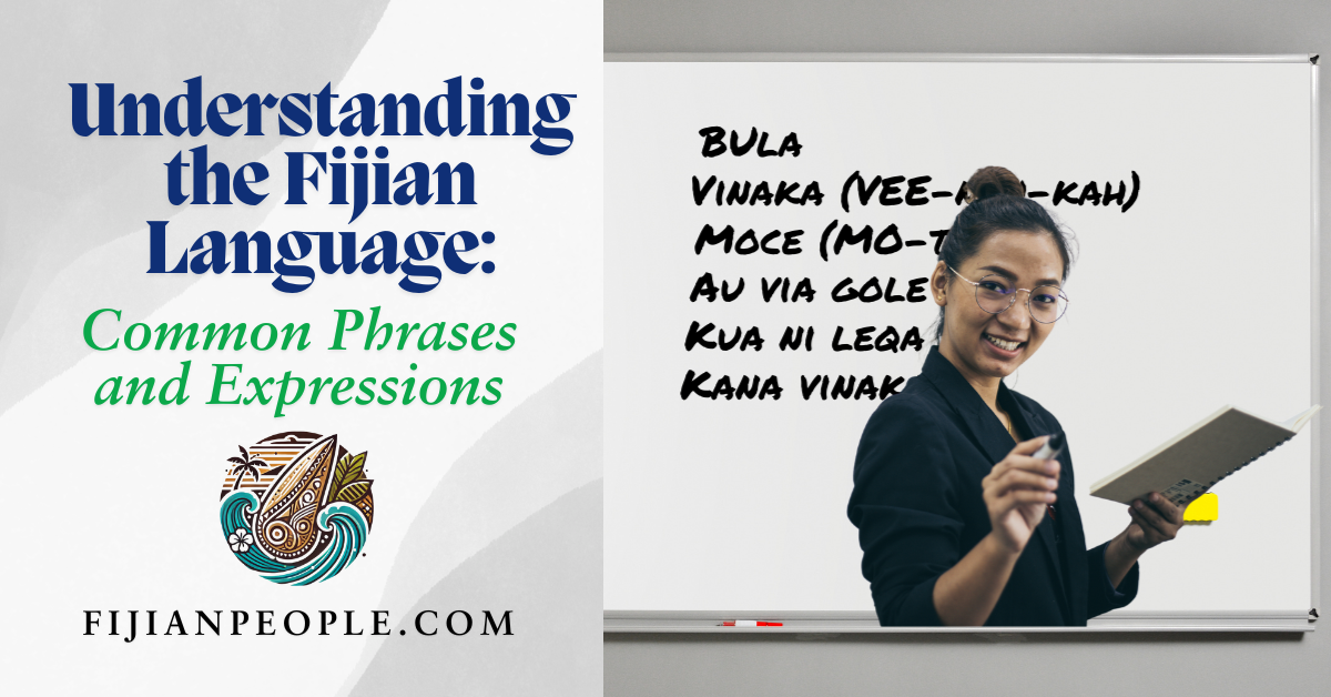 understanding the Fijian Language